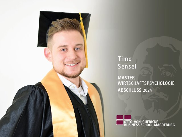 Timo Sensel (BBA / Master Wirtschaftspsychologie-Abschluss 2024)